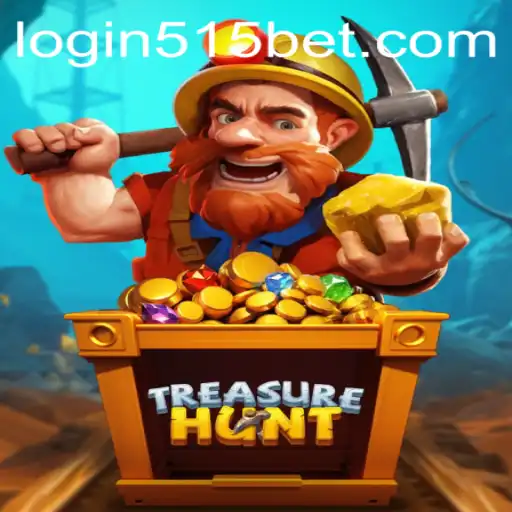 Exploring the Exciting World of TreasureHunt: Unveiling the Thrill of 515bet